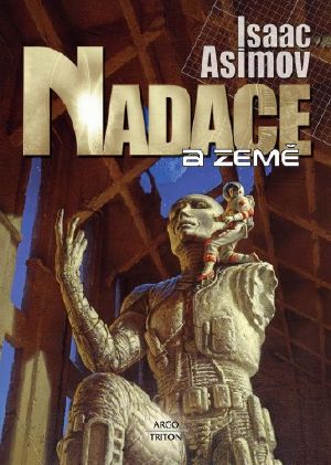 [Foundation (Publication Order) 05] • Nadace a Země